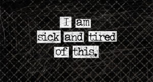 sick-and-tired